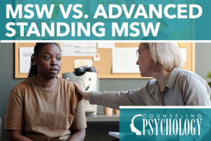 MSW vs Advanced Standing MSW degrees