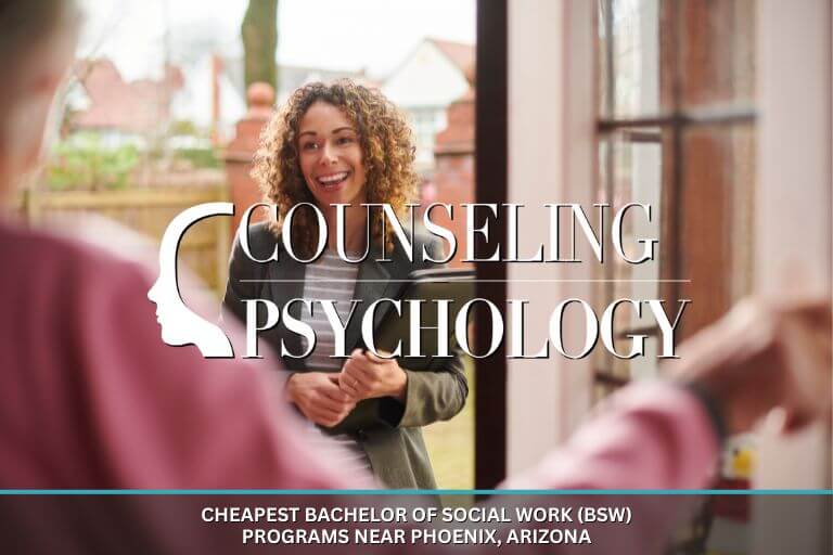 Cheapest Bachelor of Social Work (BSW) Programs Near Phoenix, Arizona