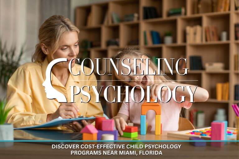 Cost-effective Child Psychology Programs near Miami, Florida