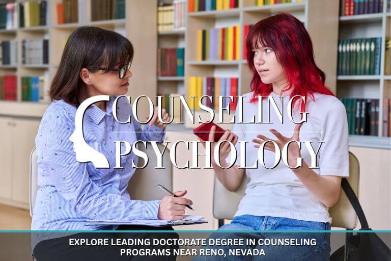 Explore Leading Doctorate Degree in Counseling Programs Near Reno, Nevada