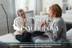 Economical Bachelor’s Degree in Psychology Programs Near Richmond, Virginia