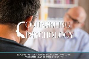 Top-Rated Master’s Degree in Counseling Programs Near Corpus Christi, Texas
