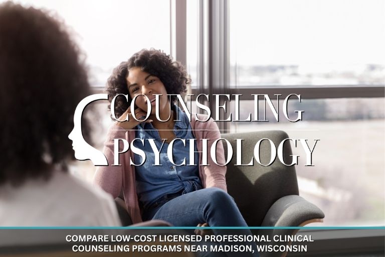 Low-Cost Licensed Professional Clinical Counseling Programs Near Madison, Wisconsin