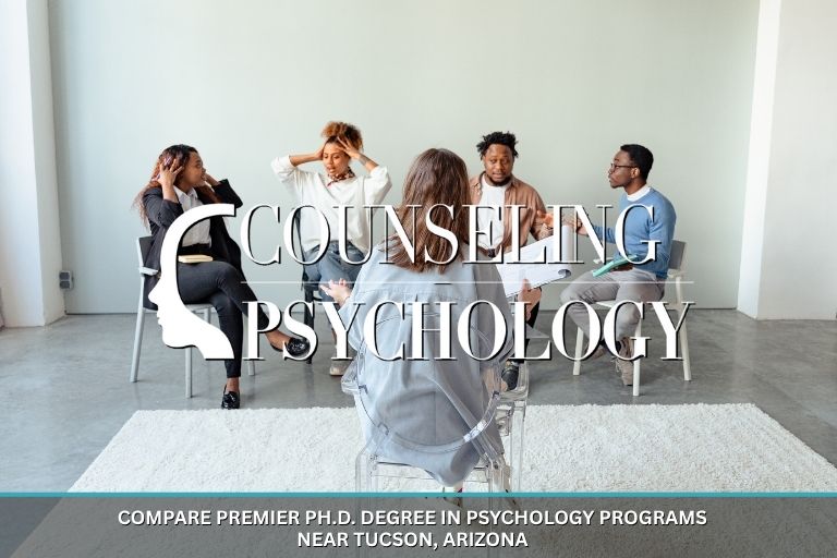 Premier Ph.D. Degree in Psychology Programs Near Tucson, Arizona