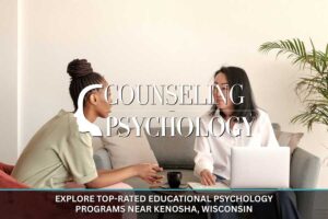 Top-Rated Educational Psychology Programs Near Kenosha, Wisconsin