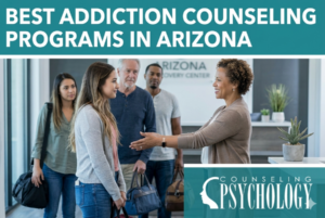 Best Addiction Counseling Programs in Arizona