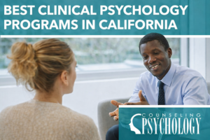 Best Clinical Psychology Programs in California