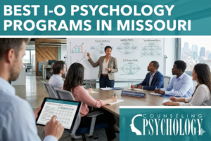 Best I-O Psychology Programs in Missouri