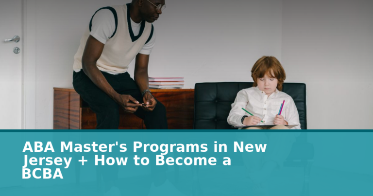 Best ABA Master's Programs in New Jersey – 2026 BCBA Guide