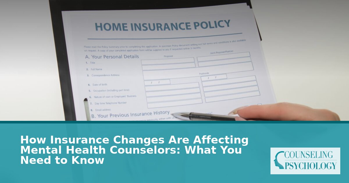 How Insurance Changes Affect Mental Health Counselors in 2026