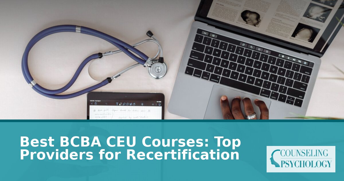 Best BCBA CEU Courses & Providers 2026-2027