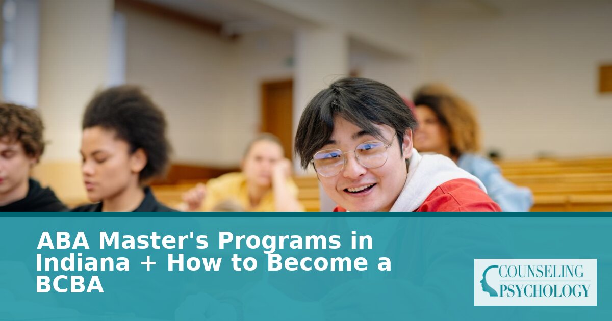 Best ABA Master’s Programs in Indiana (2026) | How to Become a BCBA