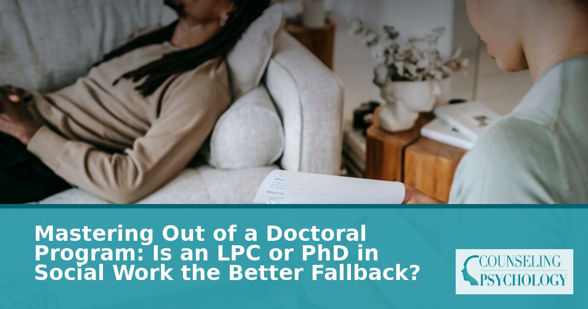 Mastering Out of a PhD: LPC or MSW for Licensure? (2026)