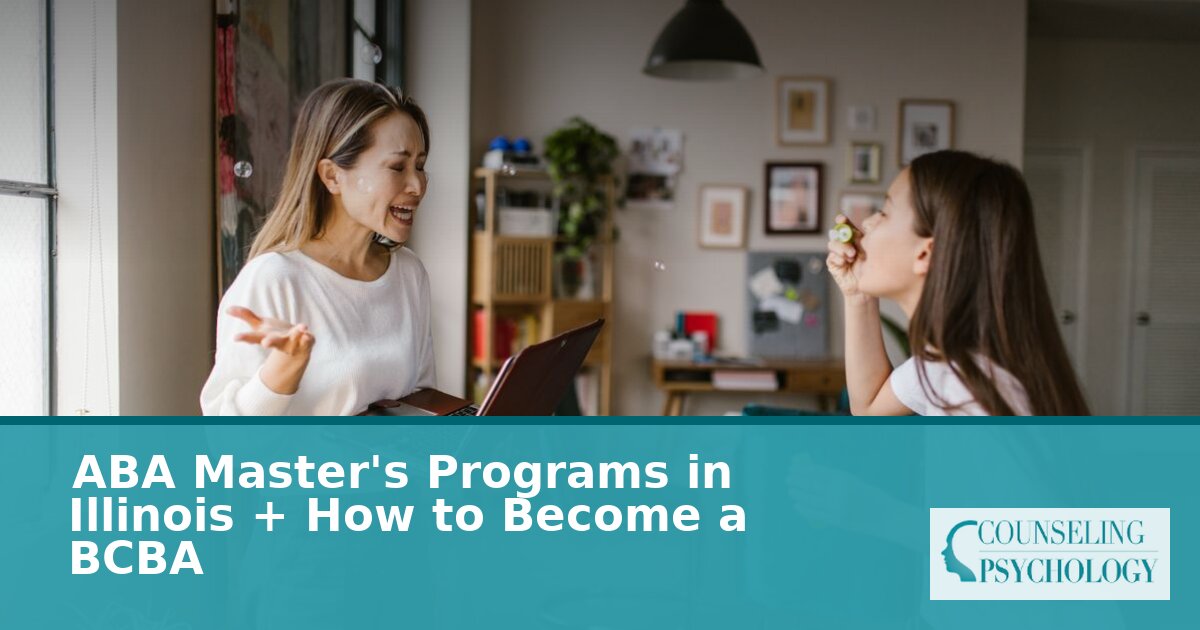 Best ABA Master’s Programs in Illinois (2026) + BCBA Guide