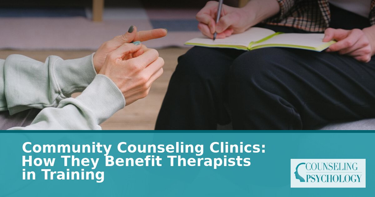 Community Counseling Clinics: Therapist Training Benefits