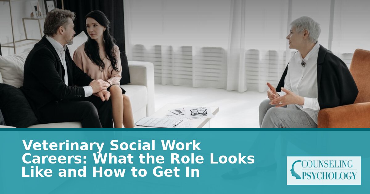 Veterinary Social Work Careers: Roles, Pathway & Pay