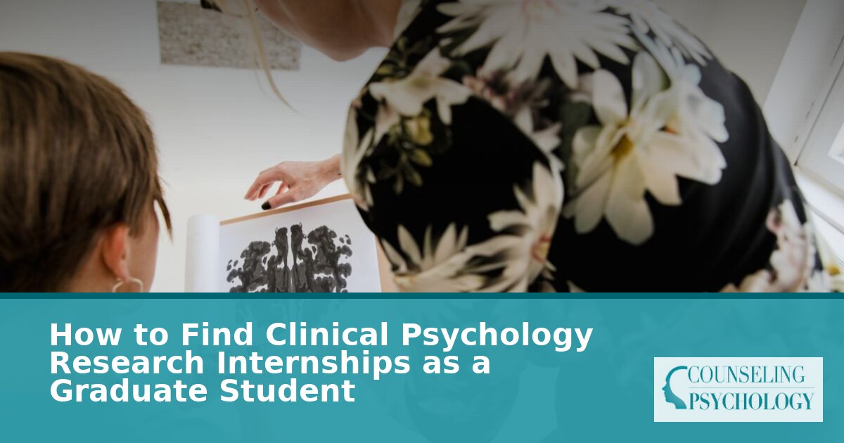 How to Find Clinical Psychology Research Internships | Guide 2026