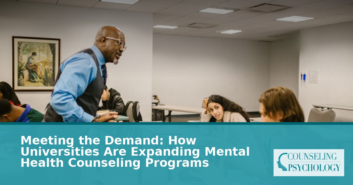 Universities Expanding Mental Health Counseling Programs