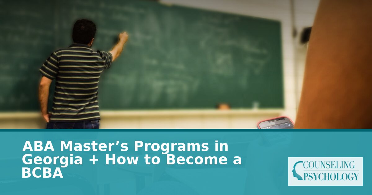 Best ABA Master’s Programs in Georgia & BCBA Path (2026)