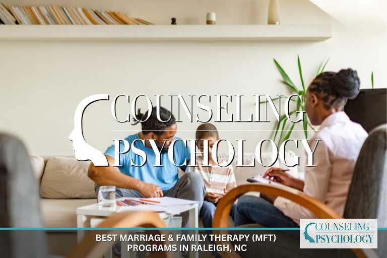 Best Marriage & Family Therapy Programs in Raleigh, NC (2026)
