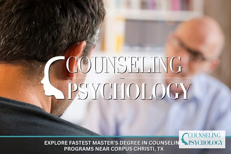 Best Master’s in Counseling Programs Near Corpus Christi, TX