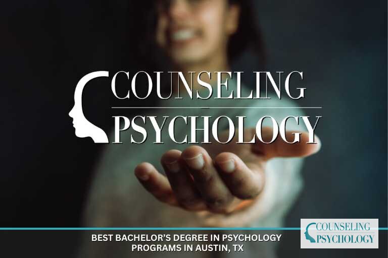 Best Bachelor’s in Psychology Programs in Austin, TX (2026)