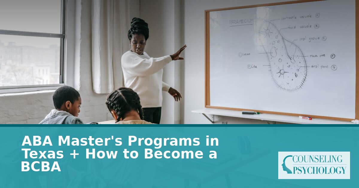 Best ABA Master’s Programs in Texas (2026) & How to Become a BCBA
