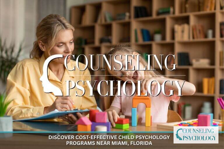 Best Affordable Child Psychology Programs Near Miami (2026)