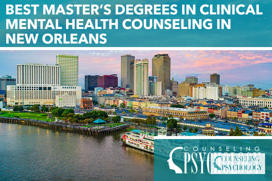 Best Master’s in Clinical Mental Health Counseling Near New Orleans
