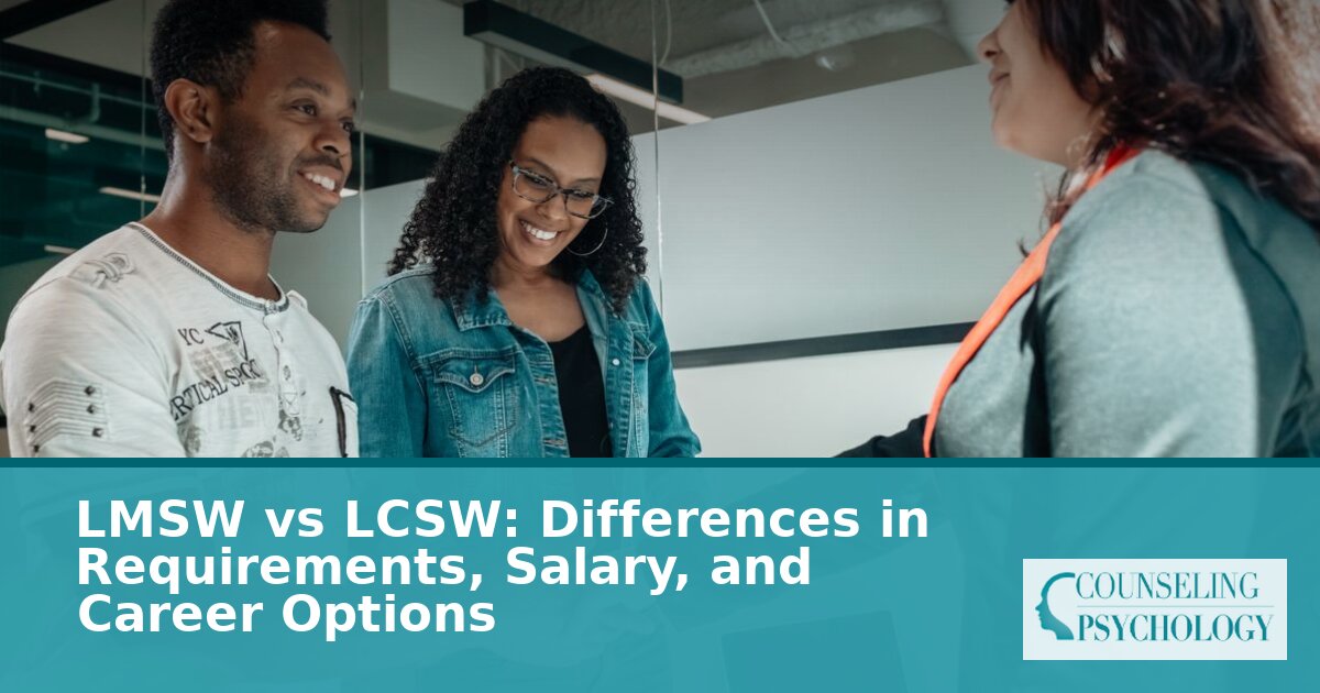 LMSW vs LCSW: Differences, Salary & Career Options (2026)