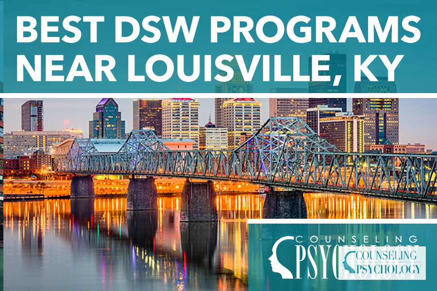 Best DSW Programs Near Louisville, KY (2026 Guide)