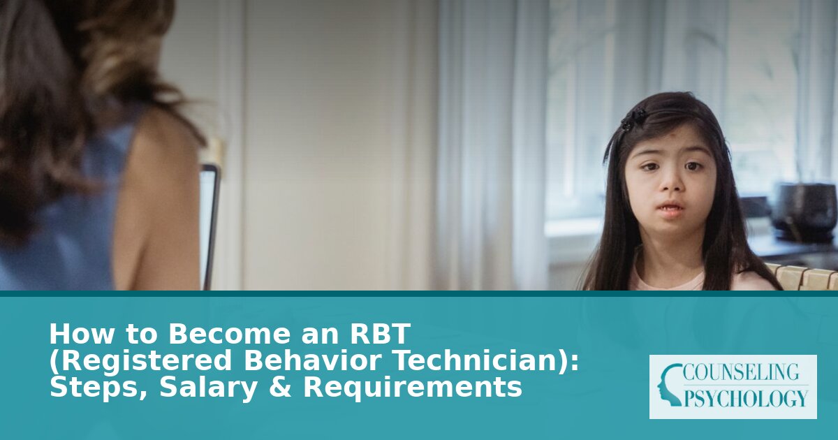 How to Become a Registered Behavior Technician (RBT) | Step-by-Step Guide