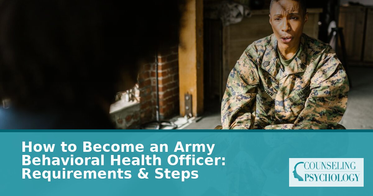 How to Become an Army Behavioral Health Officer