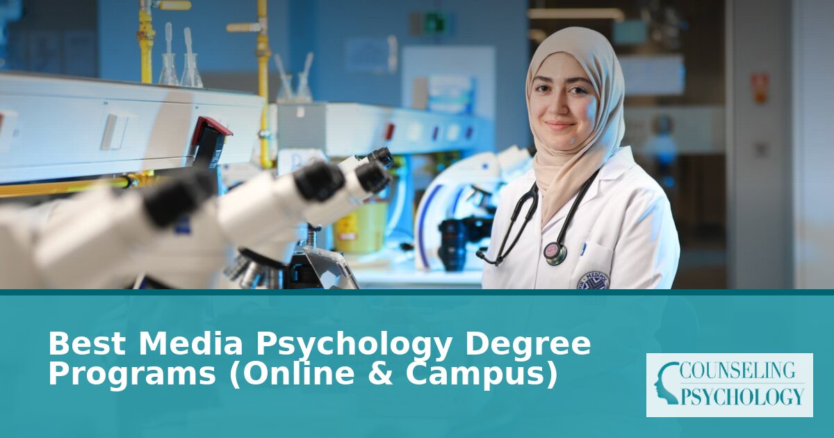 Media Psychology Degree Programs: Online & Campus Guide