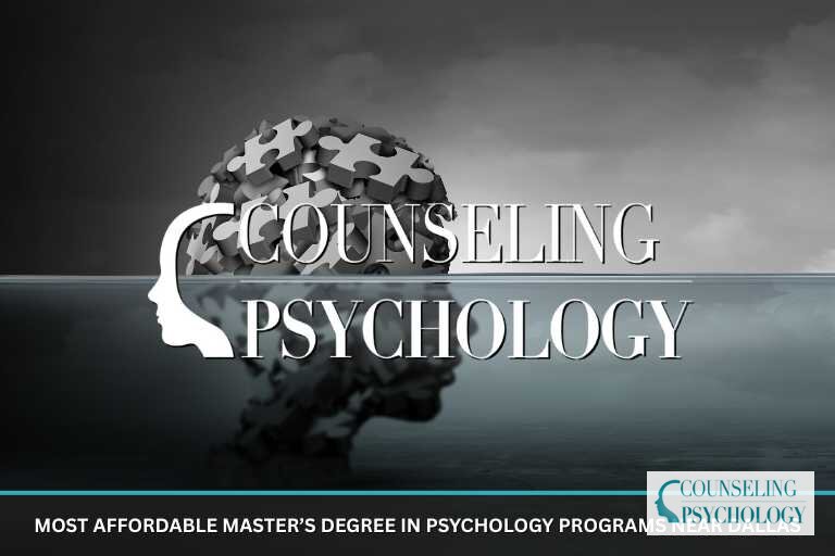 Best Affordable Master’s in Psychology Near Dallas (2026)