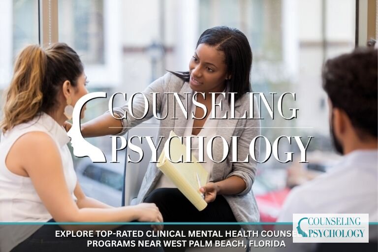 Best Clinical Mental Health Counseling Programs in West Palm Beach