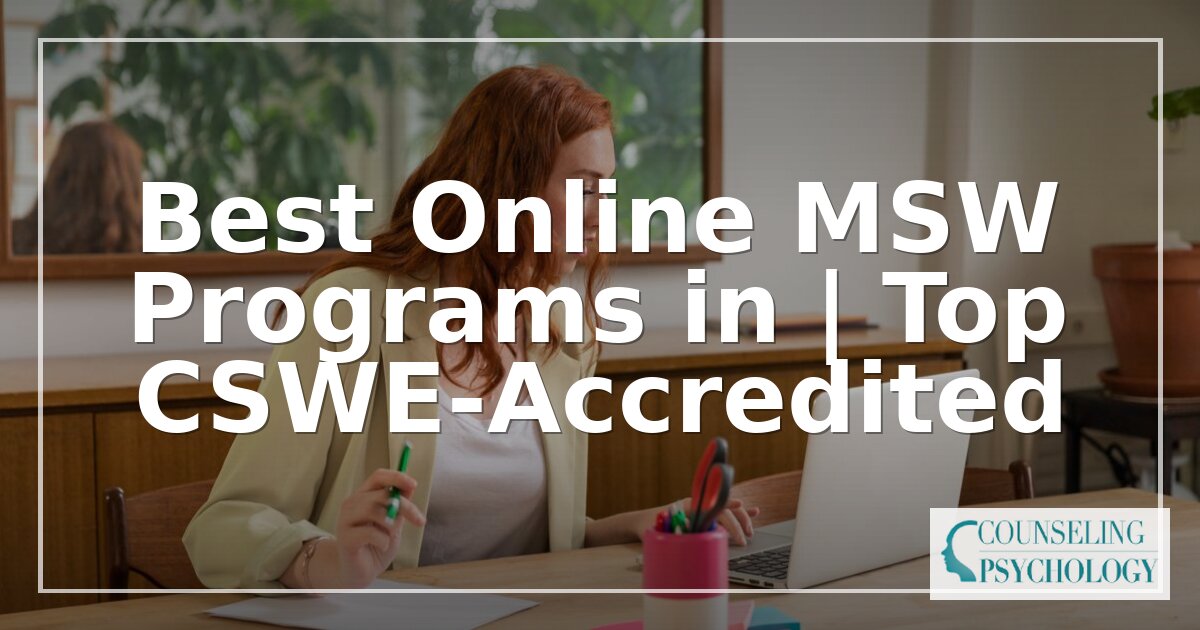 Best Online MSW Programs in 2026 | Top CSWE-Accredited