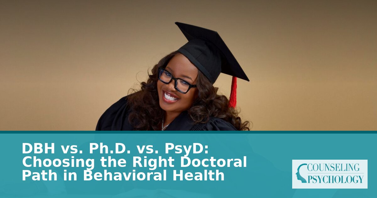 DBH vs PhD vs PsyD: Which Doctorate Fits Your Career?