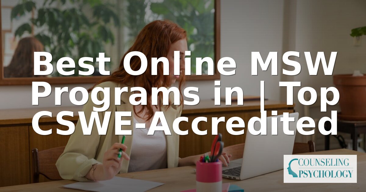 Best Online MSW Programs in 2026 | Top CSWE-Accredited