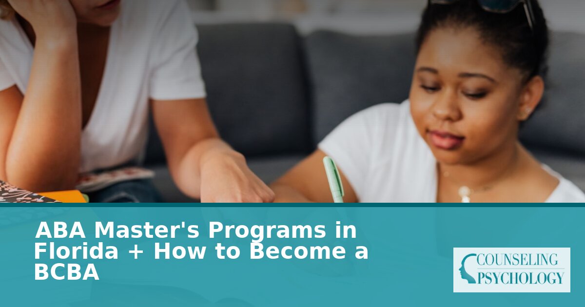 Best ABA Master’s Programs in Florida + How to Become a BCBA (2026)