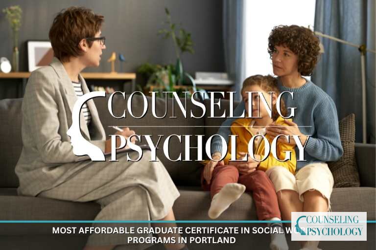 Best Affordable Graduate Certificates in Social Work Near Portland