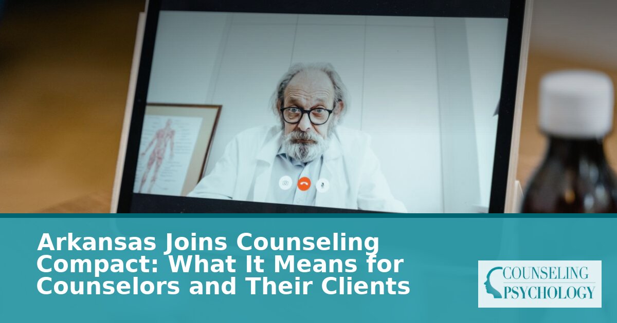 Arkansas Counseling Compact 2026: LPC Eligibility & How to Apply