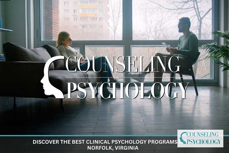 Best Clinical Psychology Programs Near Norfolk, VA (2026)